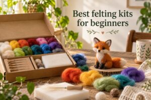 Best felting kits for beginners