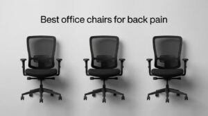 Best office chairs for back pain