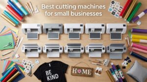 Best cutting machines for small businesses