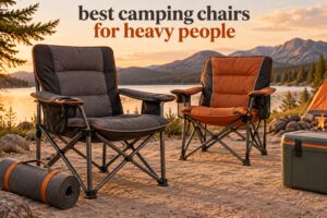 best camping chairs for heavy people