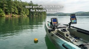 best portable fish finders for kayak fishing